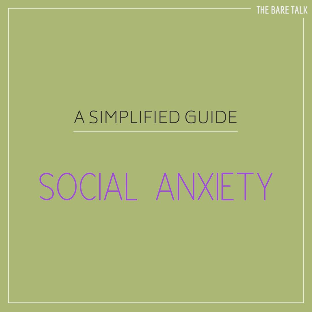 A Simplified Guide: Social Anxiety