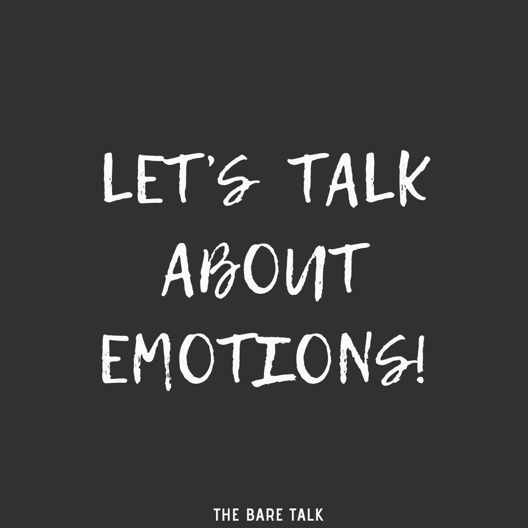 Let’s Talk About Emotions!