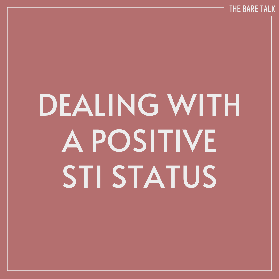 Dealing with a positive STI status