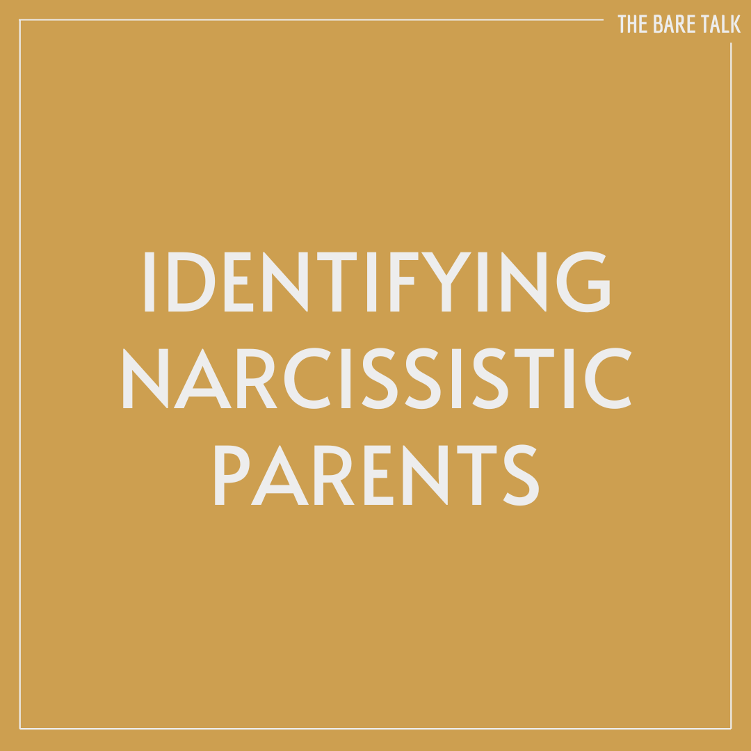 Identifying Narcissistic Parents